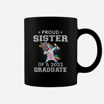 Proud Sister Of A 2021 Graduate Unicorn Coffee Mug - Seseable
