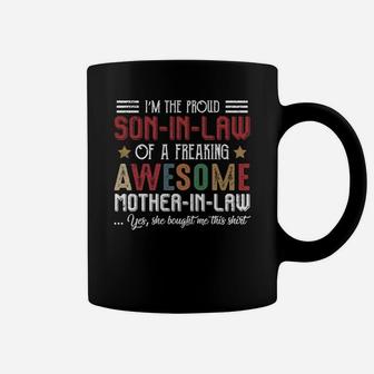 Proud Son In Law Of Mother In Law Coffee Mug - Seseable