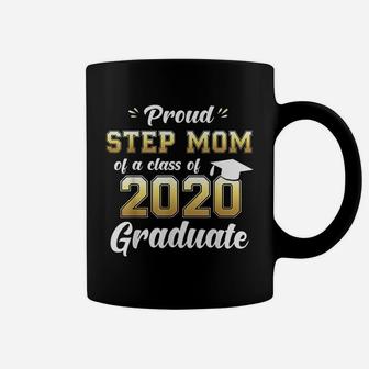 Proud Step Mom Of Class Of 2020 Graduate Coffee Mug - Seseable