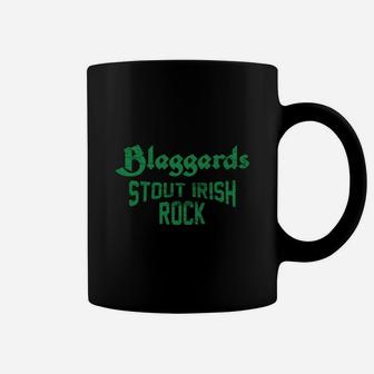 Proud To Be Blaggards - Stout Irish Rock green By Blaggards Tshirt Coffee Mug - Seseable