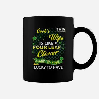 Proud Wife Of This Cook Is Hard To Find Lucky To Have St Patricks Shamrock Funny Husband Gift Coffee Mug - Seseable