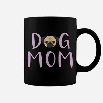 Pug Dog Mom Mothers Day Gift Funny Coffee Mug - Seseable
