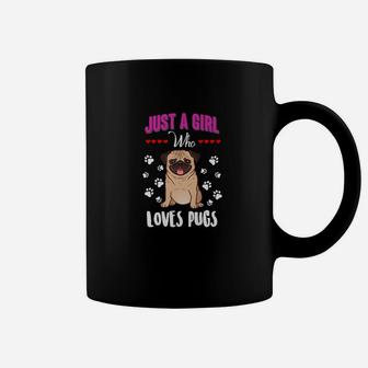 Pug Gifts For Girls Funny Just A Girl Who Loves Pugs Coffee Mug - Seseable