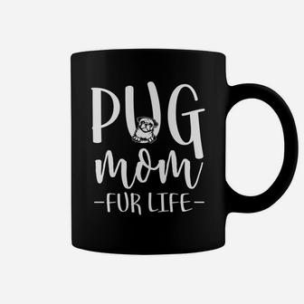Pug Mom Fur Life Coffee Mug - Seseable