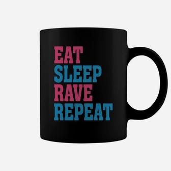 Rave - Eat Sleep Rave Repeat Coffee Mug - Seseable