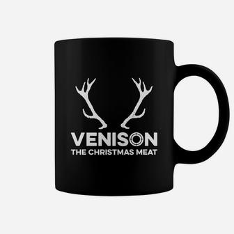 Reindeer Caribou "venison: The Christmas Meat" T-shirt Coffee Mug - Seseable