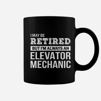 Retired Elevator Mechanic Funny Retirement Gift Coffee Mug - Seseable