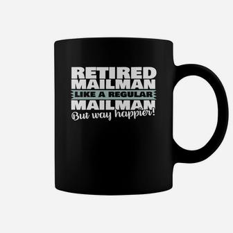 Retired Mailman Shirt Like A Regular Postal Worker Happier Black Women B073zw74rp 1 Coffee Mug - Seseable