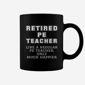 Retired Pe Teacher Coffee Mug - Seseable