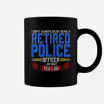 Retired Police Officer Gifts Funny Retirement Coffee Mug - Seseable