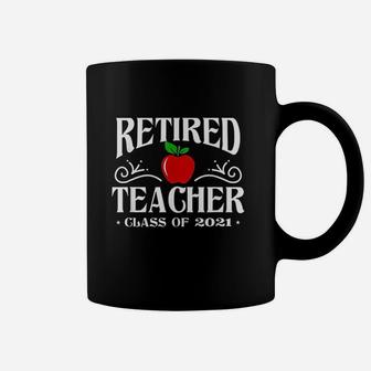 Retired Teacher Class Of 2021 Coffee Mug