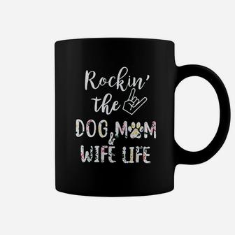 Rockin The Dog Mom Wife Life Coffee Mug - Seseable