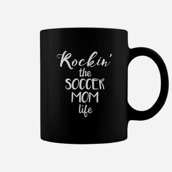 Rockin' The Soccer Mom Life Coffee Mug - Seseable