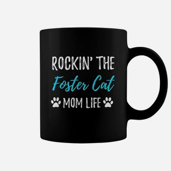 Rocking The Foster Cat Mom Life Coffee Mug - Seseable