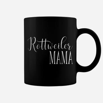 Rottweiler Mama Dog Gift Coffee Mug - Seseable