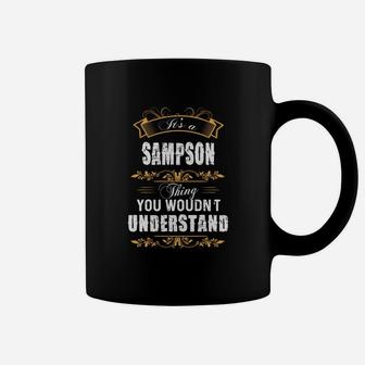 Sampson Name Shirt, Sampson Funny Name, Sampson Family Name Gifts T Shirt Coffee Mug - Seseable