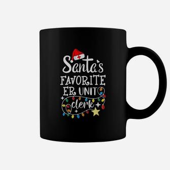 Santa's Favorite Er Unit Clerk Christmas Hospital Unit Clerk Coffee Mug - Seseable