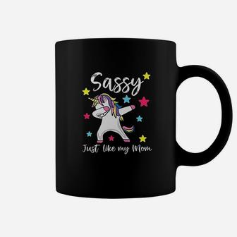 Sassy Just Like My Mom Coffee Mug - Seseable