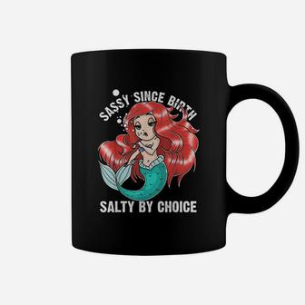 Sassy Since Birth Salty By Choice Mermaid Gift Coffee Mug - Seseable