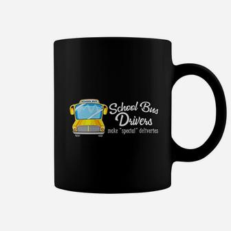 School Bus Driver I Make Special Deliveries Coffee Mug - Seseable