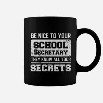 School Secretary Secrets Education Receptionist Coffee Mug - Seseable