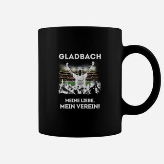 Schwarz Gladbach Fan-Tassen Meine Liebe, Mein Verein für Anhänger - Seseable
