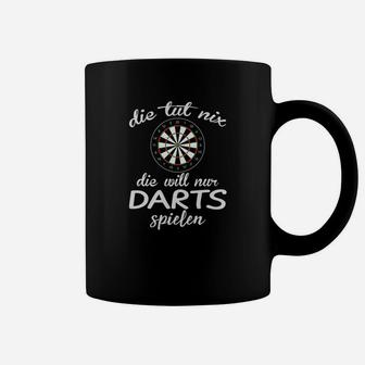 Schwarzes Darts-Motiv Tassen Nur Darts Spielen Wollen - Seseable