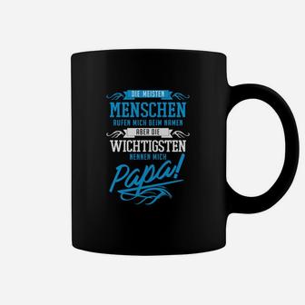 Schwarzes Herren Tassen - Die wichtigsten nennen mich Papa, Lustiges Vatertags Design - Seseable