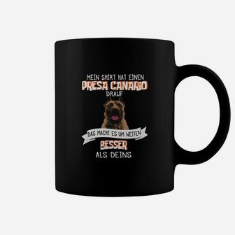 Schwarzes Tassen mit Presa Canario Motiv, Spruch für Hundefreunde - Seseable