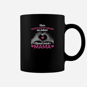 Schwarzes Tassen Wichtigster Grund zu leben *wenn nicht MAMA* für Muttertag - Seseable