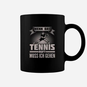Schwarzes Tennis-Fan Tassen Wenn das Tennis ruft, muss ich gehen - Seseable