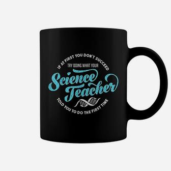 Science Teacher School Cool Inspirational Teacher Day Gift Coffee Mug - Seseable