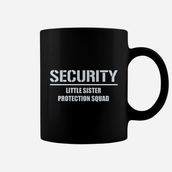 Security For My Little Sister, sister presents Coffee Mug - Seseable