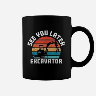 See You Later Excavator Boy Operator Driver Vintage Coffee Mug - Seseable