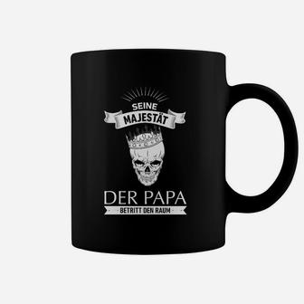 Seine Majestät Der Papa Geschenk Vater Tassen - Seseable