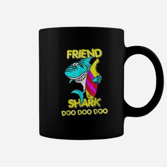 Shark Friend Doo Doo Funny Shark, best friend gifts Coffee Mug - Seseable