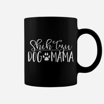 Shih Tzu Dog Mama Pet Mom Animal Lover Apparel Coffee Mug - Seseable