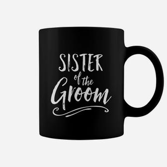 Sister Of The Groom Coffee Mug - Seseable