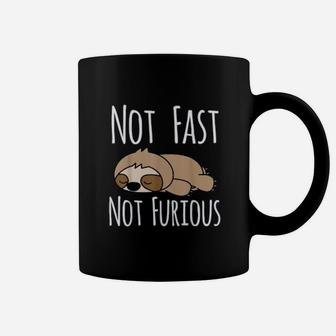 Sloth Not Fast Not Furious Cute And Funny Sleeping Sloth Coffee Mug - Seseable