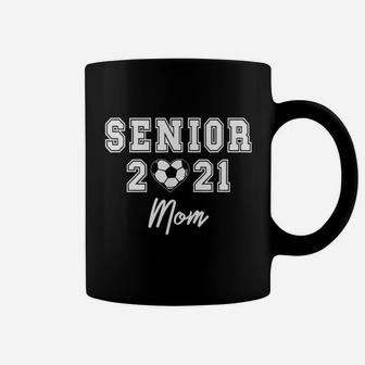 Soccer Senior 2021 Mom Coffee Mug - Seseable