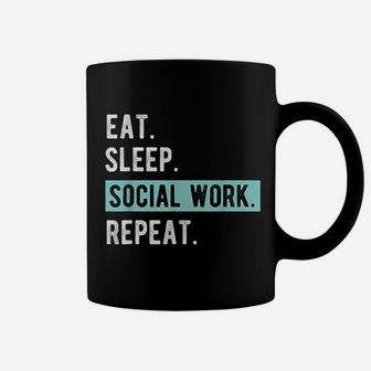 Social Worker Gift Eat Sleep Social Work Repeat Coffee Mug - Seseable