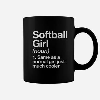 Softball Girl Definition Funny Sassy Sports Coffee Mug - Seseable