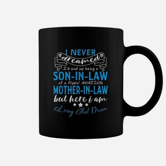 Son In Law Amazing Mother I Law Cute Gift For Mother Coffee Mug - Seseable