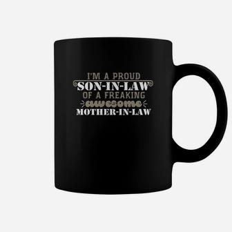Soninlaw Im A Proud Soninlaw Of A Freaking Awesome Motherinlaw Coffee Mug - Seseable
