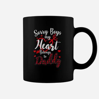 Sorry Boys My Heart Belongs To Daddy Coffee Mug - Seseable