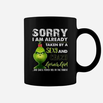 Sorry I Am Already Taken By A Crazy Grinch Girl Couple Coffee Mug - Seseable