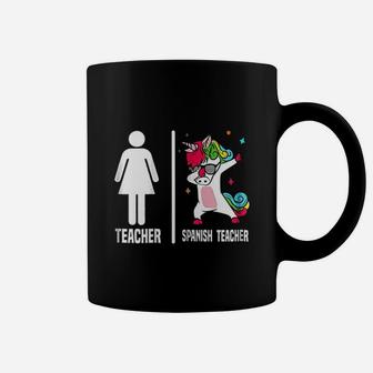 Spanish Teacher Unicorn Dabbing Dab Dance Funny Coffee Mug - Seseable