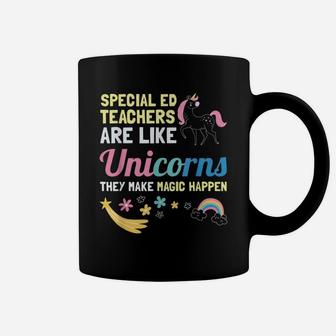 Sped Special Education Unicorns They Make Magic Happen Coffee Mug - Seseable