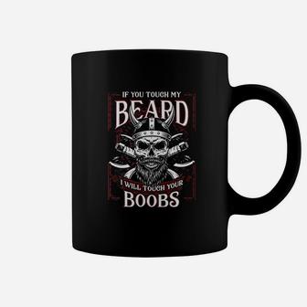 St Patricks Dads If You Touch My Beard Coffee Mug - Seseable