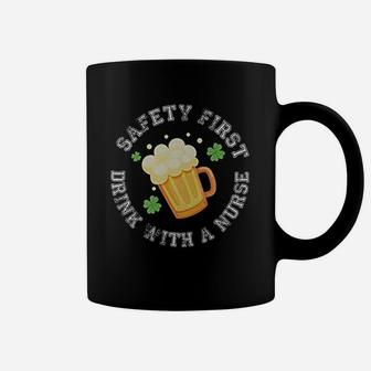 St Patricks Day Safety First Drink With A Nurse Coffee Mug - Seseable